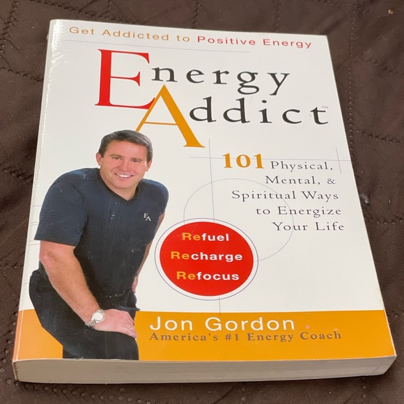 Energy Addict — Book by Jon Gordon - Picture 12 of 12